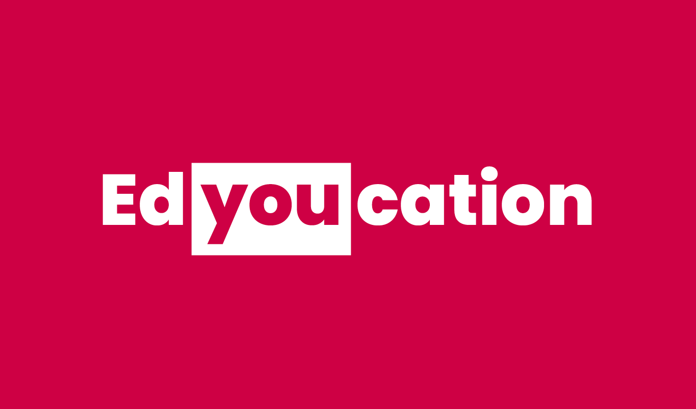 Edyoucation.